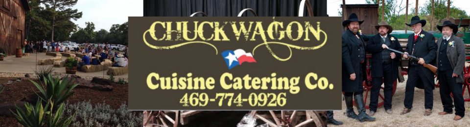 Chuckwagon Cuisine Catering Company